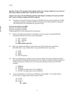 Aditya
Question 21-40 are MC questions with workings which carry 3 points weight each. Any answer in 
this section without wo