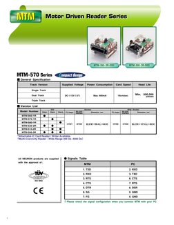 2
MTM
MTM
Motor Driven Reader Series
Motor Driven Reader Series
■ General  Specification
Power  Consumption
Track  Version
Si