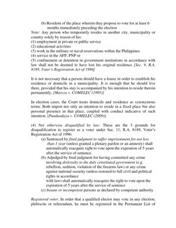 (b) Resident of the place wherein they propose to vote for at least 6  
                months immediately precedin