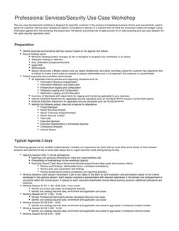 Professional Services/Security Use Case Workshop
The use case development workshop is designed to assist the customer in the