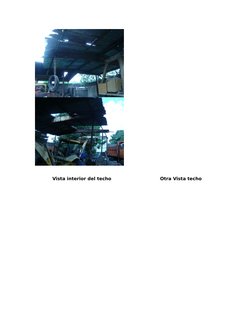    
           Vista interior del techo                               Otra Vista techo  
