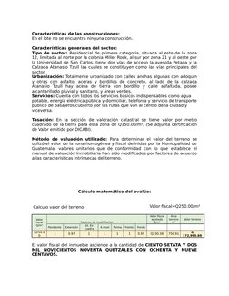 Características de las construcciones:
En el lote no se encuentra ninguna construcción.
Características generales del sector: