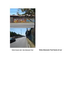     Vista trasera del  lote Atanasio Tzul             Vista Atanasio Tzul hacia el sur
