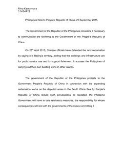 Rina Kawamura
11434428
Philippines Note to People's Republic of China, 25 September 2015
The Government of the Republic of th
