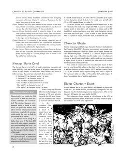 favorite enemy ability should be considered when designing
encounter tables (see Chapter 5: Advanced Rules), or else the
rang