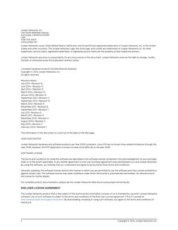 Juniper Networks, Inc.
1194 North Mathilda Avenue
Sunnyvale, California 94089
USA
408-745-2000
www.juniper.net
Juniper Networ