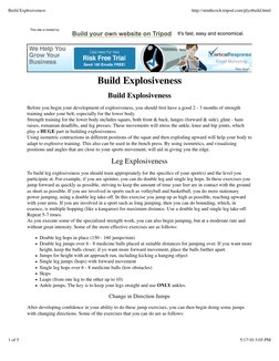 Build Explosiveness
Build Explosiveness
Before you begin your development of explosiveness, you should ﬁrst have a good 2 - 3