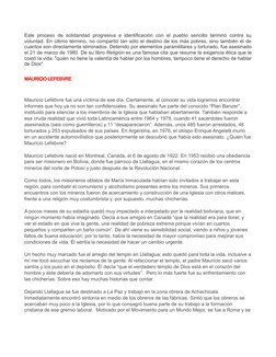 Este proceso  de  solidaridad progresiva e identificación con el pueblo sencillo  terminó contra  su
voluntad. En último térm