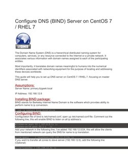 Configure DNS (BIND) Server on CentOS 7
/ RHEL 7
The Domain Name System (DNS) is a hierarchical distributed naming system for
