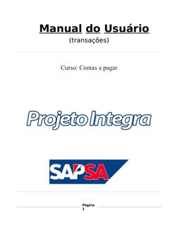                                  
    Manual do Usuário
(transações)
Curso: Contas a pagar
Página
1
