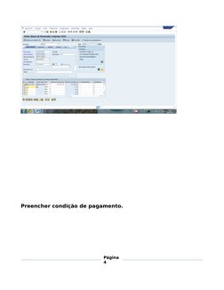                                  
Preencher condição de pagamento.
Página
4
