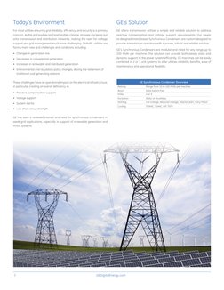2
GEDigitalEnergy.com
Today’s Environment 
For most utilities ensuring grid reliability, efficiency, and security is a primar