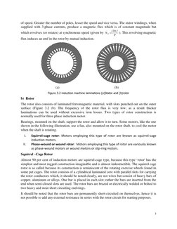 3 
 
of speed. Greater the number of poles, lesser the speed and vice versa. The stator windings, when 
supplied with 3-phase