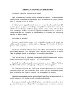 La historia de un caballo que era bien bonito
Yo conocí un caballo que se alimentaba de jardines.
Todos estábamos muy content