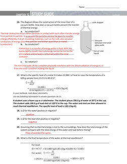 Thermal conduction occurs when particles in contact with each other transfer energy 
from particle to particle. In a vacuum t