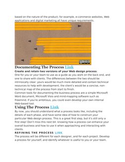 based on the nature of the product; for example, e-commerce websites, Web 
applications and digital marketing all have unique