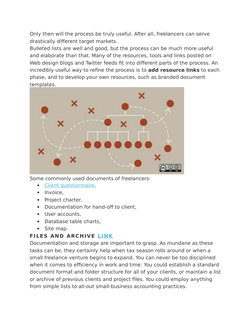 Only then will the process be truly useful. After all, freelancers can serve 
drastically different target markets.
Bulleted