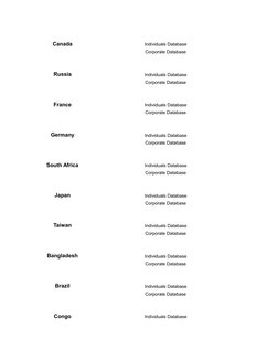 Canada
Individuals Database
Corporate Database
Russia
Individuals Database
Corporate Database
France
Individuals Database
Cor