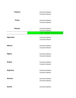Thailand
Individuals Database
Corporate Database
Turkey
Individuals Database
Corporate Database
Vietnam
Individuals Database