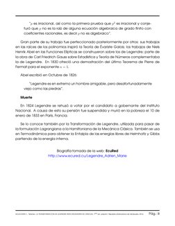 “p es irracional, así como la primera prueba que p2 es irracional y conje-
turó que p no es la raíz de alguna ecuación algebr