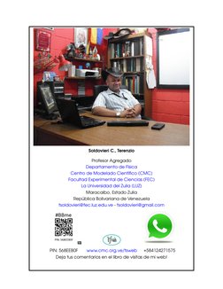 Soldovieri C., Terenzio
Profesor Agregado
Departamento de Física
Centro de Modelado Cientíﬁco (CMC)
Facultad Experimental de