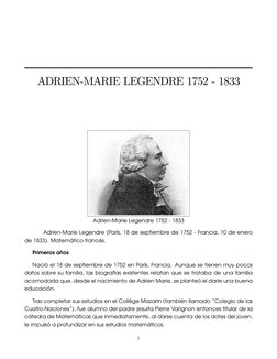 ADRIEN-MARIE LEGENDRE 1752 - 1833
Adrien-Marie Legendre 1752 - 1833
Adrien-Marie Legendre (París, 18 de septiembre de 1752 -