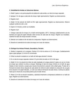 Lab. Química Orgánica   
C. Solubilidad de Amidas en Soluciones Básicas
1. Añadir 5 gotas o una punta pequeña de estátula de