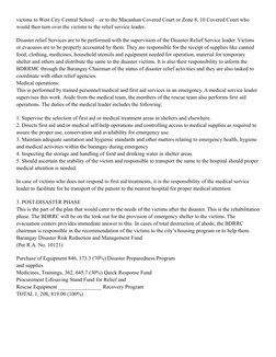 victims to West City Central School – or to the Macanhan Covered Court or Zone 8, 10 Covered Court who 
would then turn over