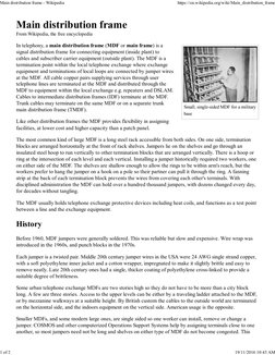 Small, single-sided MDF for a military
base
Main distribution frame
From Wikipedia, the free encyclopedia
In telephony, a mai