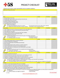 1167-V0612 
 
616-583-9400 
www.visualworkplaceinc.com 
PROJECT CHECKLIST 
 
Organize your 5S teams, assign