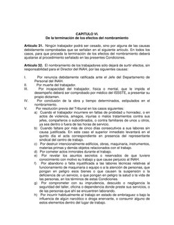 CAPITULO VI. 
De la terminación de los efectos del nombramiento 
  
Artículo 31.  Ningún trabajador podrá ser cesado, sino