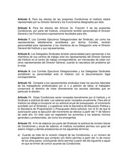 Artículo 5. Para los efectos de las presentes Condiciones el Instituto estará 
representado por su Director General y los