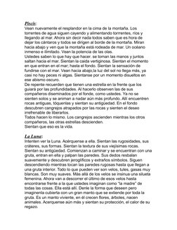 Piscis:
Vean nuevamente el resplandor en la cima de la montaña. Los 
torrentes de agua siguen cayendo y alimentando torrrente