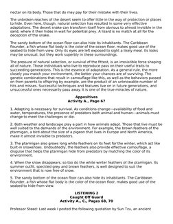 nectar on its body. Those that do may pay for their mistake with their lives. 
The unbroken reaches of the desert seem to off