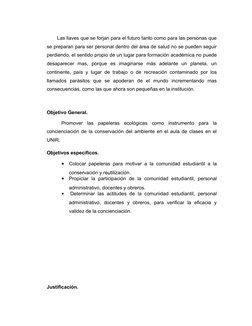 Las llaves que se forjan para el futuro tanto como para las personas que
se preparan para ser personal dentro del área