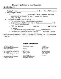 Chapter 5: Crisis in the Colonies 
Study Guide

Gage planned a ______________ ___________ to Concord to take