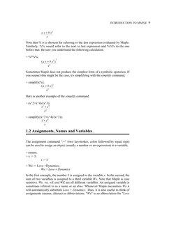 INTRODUCTION TO MAPLE  9 
 
 
 + 
a x
b x2
x
 
Note that % is a shortcut for referring to the last expression evaluated b