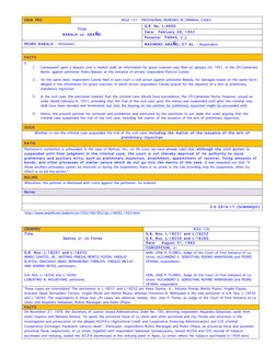 CRIM PRO
RULE 127 - PROVISIONAL REMEDIES IN CRIMINAL CASES
Title
BABALA vs. ABAÑO
G.R. No. L-4600
Date: Fe