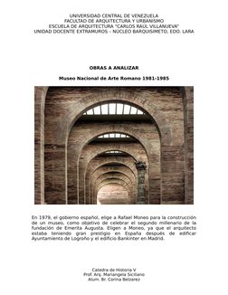 UNIVERSIDAD CENTRAL DE VENEZUELA
FACULTAD DE ARQUITECTURA Y URBANISMO
ESCUELA DE ARQUITECTURA “CARLOS RAÚL VILLANUEVA”
UNIDAD