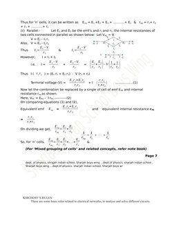 Thus for ‘n’ cells, it can be written as    Eeq = E1 +E2 + E3 + ………..+ En   &   req = r1+ r2 
+ r3 + ………..+ rn
(ii)  Parallel