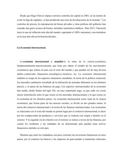 Desde que Hugo Chávez impuso estrictos controles de capital en 2003, en un intento de
evitar la fuga de capitales, (https://e