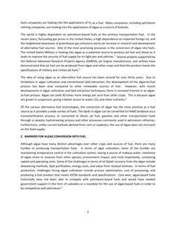 2 
 
Auto companies are looking into the applications of H2 as a fuel.  Many companies, including petroleum 
refining compani