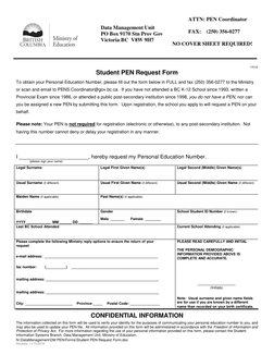 Data Management Unit 
PO Box 9170 Stn Prov Gov 
Victoria BC  V8W 9H7 
ATTN: PEN Coordinator  
 
FAX:    (250) 356-0277