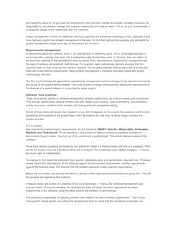 are frequently asked to not just lead the development effort but also manage the budget, schedule resources, be 
responsible
