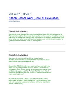 Volume:1 ; Book:1  
Kitaab Bad Al Wahi (Book of Revelation) 
Roman English(Urdu) 
   (http://shurukh.nl/?author=1)
 
Volume