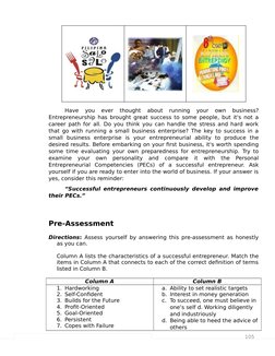 105
Have  you  ever  thought  about  running  your  own  business?
Entrepreneurship has brought great success to some people,