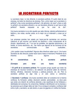 LA SECRETARIA PERFECTA 
 
La secretaria mejor, la más eficiente, la secretaria perfecta. El sueño ideal de una 
empresa, de t