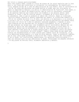 Del título y algunas particularidades
Este libro podría haber llevado el título de alguno de los otros capítulos que lo inte