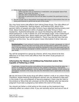 
If the study involves a placebo,
o
define placebo (not as treatment or medication; see paragraph above that 
begins “If you