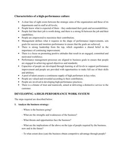 Characteristics of a high-performance culture

A clear line of sight exists between the strategic aims of the organization a